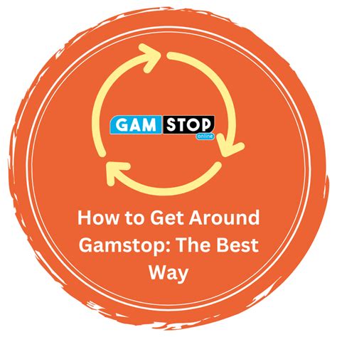 Top 5 Ways to Get Around GamStop 